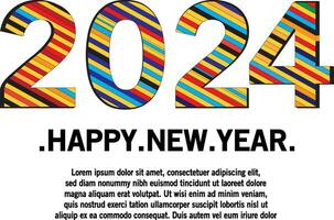 Happy new year 2024 design with numbers. happy new year 2024 vector design for poster, calendar, banner and more