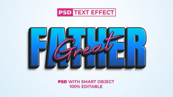3D Text Effect Great Father Style. Editable Text Effect. psd
