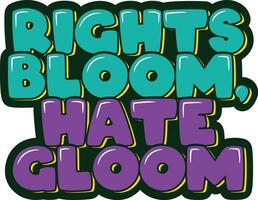 Bloom Rights Lettering Design vector