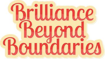 Boundless Brilliance International Students Day Lettering Vector Design