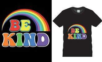 Be kind, World kindness day typography t-shirt design vector template