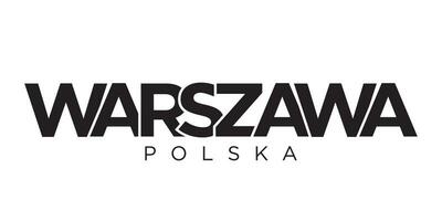 Warsaw in the Poland emblem. The design features a geometric style, vector illustration with bold typography in a modern font. The graphic slogan lettering.