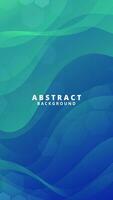 Abstract Gradient Green Blue liquid background. Modern vector background design. Dynamic Waves. Fluid shapes composition.  Fit for social media story template