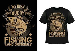 My best buddy fishing and drinking fishing graphic t shirt design  vector