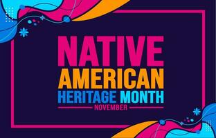 November is Native american heritage month background template. American Indian culture Celebrate annual in United States. use to banner, placard, card, poster design template with text inscription. vector