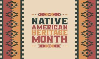 National Native American Heritage Month November 2023. Native Heritage t shirt design. Banner, cover, poster, greeting, card design vector