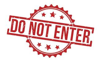 Do Not Enter stamp red rubber stamp on white background. Do Not Enter stamp sign. Do Not Enter stamp. vector