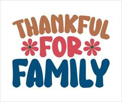 Family Retro Thanksgiving Design Graphic vector