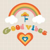 Good vibes retro,vintage sticker.bright groovy print 70s.Card 2000.Y2k.Vector flat illustration. vector