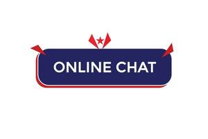 new online chat modern, website, click button, level, sign, speech, bubble  banner, vector