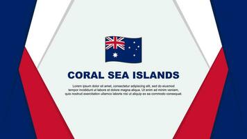 Coral Sea Islands Flag Abstract Background Design Template. Coral Sea Islands Independence Day Banner Cartoon Vector Illustration. Coral Sea Islands Background