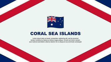 Coral Sea Islands Flag Abstract Background Design Template. Coral Sea Islands Independence Day Banner Cartoon Vector Illustration. Coral Sea Islands Template