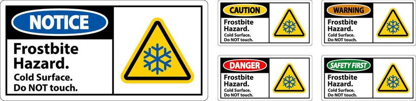 Caution Sign Frostbite Hazard, Do not Touch Cold Surface vector