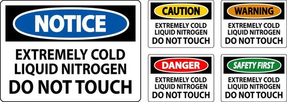 Caution Sign Extremely Cold Liquid Nitrogen Do Not Touch vector