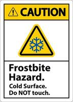 Caution Sign Frostbite Hazard, Do not Touch Cold Surface vector