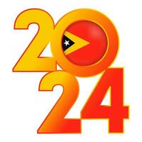 Happy New Year 2024 banner with East Timor flag inside. Vector illustration.