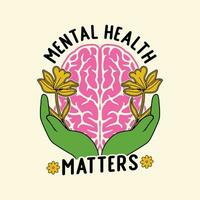 Mental health matters t shirt design. Mental health awareness tshirt. vector