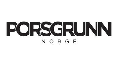 Porsgrunn in the Norway emblem. The design features a geometric style, vector illustration with bold typography in a modern font. The graphic slogan lettering.