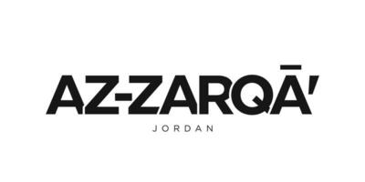 Az Zarqa in the Jordan emblem. The design features a geometric style, vector illustration with bold typography in a modern font. The graphic slogan lettering.