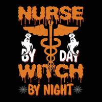 Nurse By Day Witch By Night vector