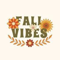 Fall Vibes retro vintage Autumn card vector