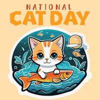 nacional gato día bandera un linda dibujos animados gato caza pez, participación en mano. contento animales amistad Entre humanos y gatos Doméstico animales y mascotas maullar día fiesta celebracion. gato día pegatina. vector