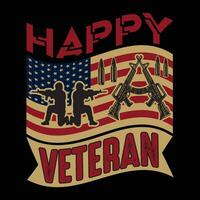 Happy Veteran T Shirt Design vector