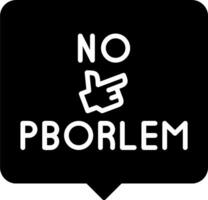 No Problem Vector Icon