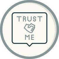 Trust Me Vector Icon