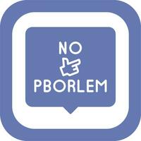 No Problem Vector Icon