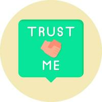 Trust Me Vector Icon