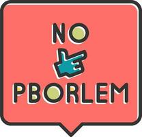 No Problem Vector Icon