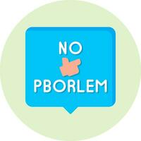 No Problem Vector Icon