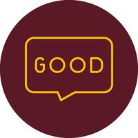 Good Vector Icon