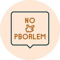 No Problem Vector Icon