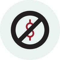 Cash Forbidden Vector Icon