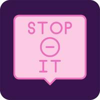 Stop It Vector Icon