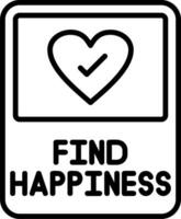 Find Happiness Vector Icon