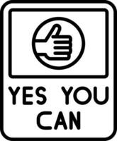 Yes You Can Vector Icon