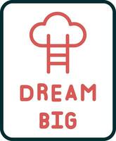 Dream Big Vector Icon