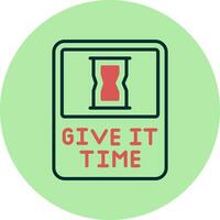 Give It Time Vector Icon