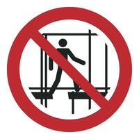 ISO 7010 Registered safety signs symbol pictogram Warnings Caution Danger Prohibition Do not use this incomplete scaffold vector