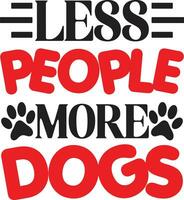 less people more dogs vector