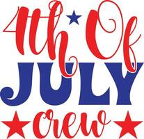 4th of july crew vector