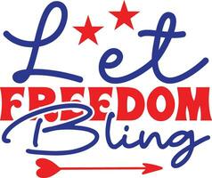 let freedom bling vector