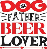 dog father beer lover vector