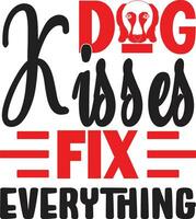 dog kisses fix everything vector