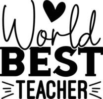 world best teacher vector