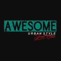 awesome slogan text typography vector design