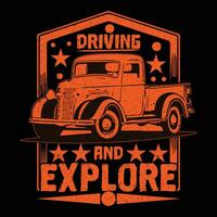 Driving and Explore T-shirt vector